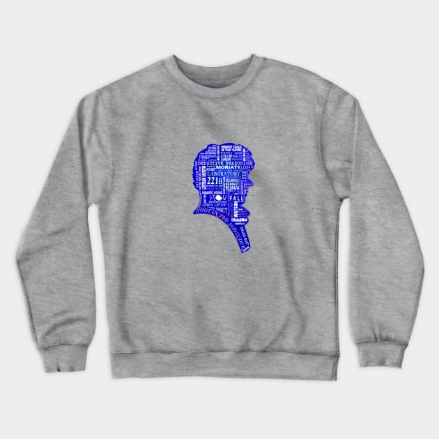 Sherlock blue typography - by erndub Crewneck Sweatshirt by erndub